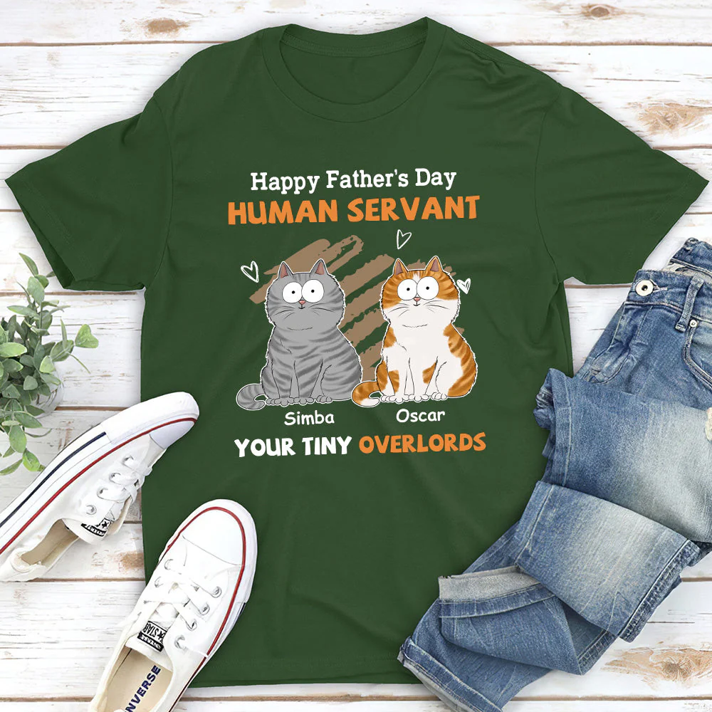 To My Human Servant - Personalized Custom Unisex T-shirt - Image 2