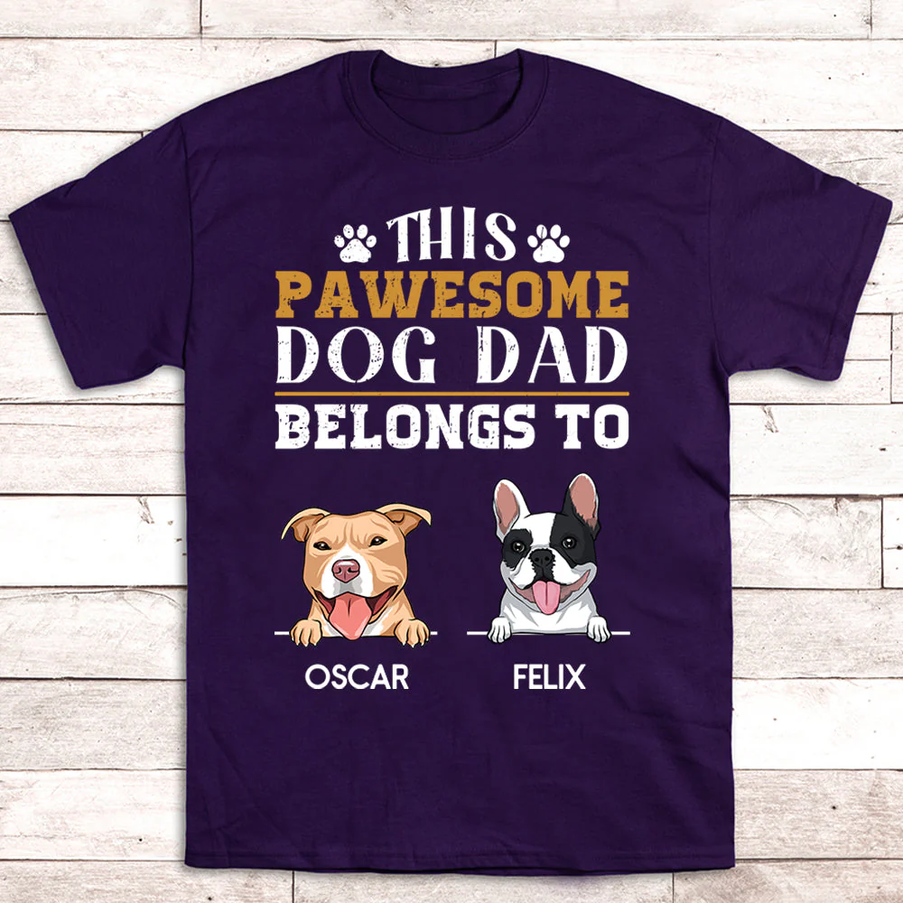 To Pawsome Dog Dad - Personalized Custom Unisex T-shirt - Image 3