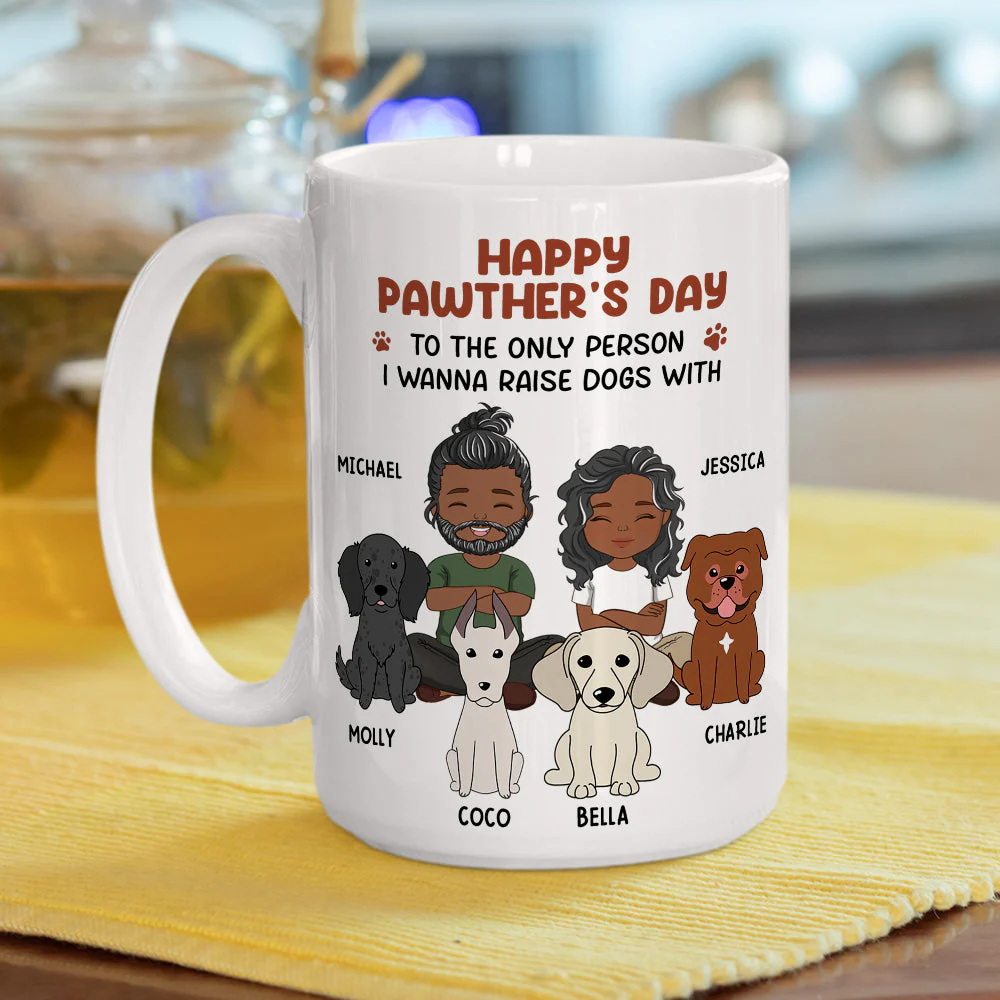 To The Only Person I Wanna Raise Dogs With - Personalized Custom Coffee Mug - Image 5