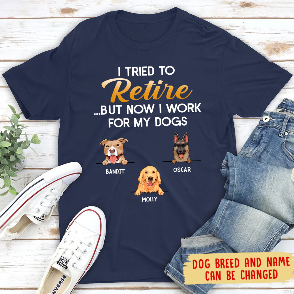 Tried To Retire 2 - Personalized Custom Unisex T-shirt - Image 2