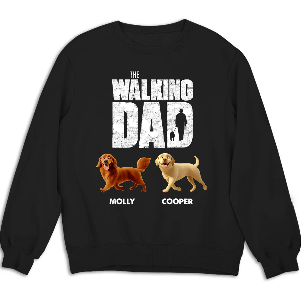 Walking Dog Dad - Personalized Custom Sweatshirt