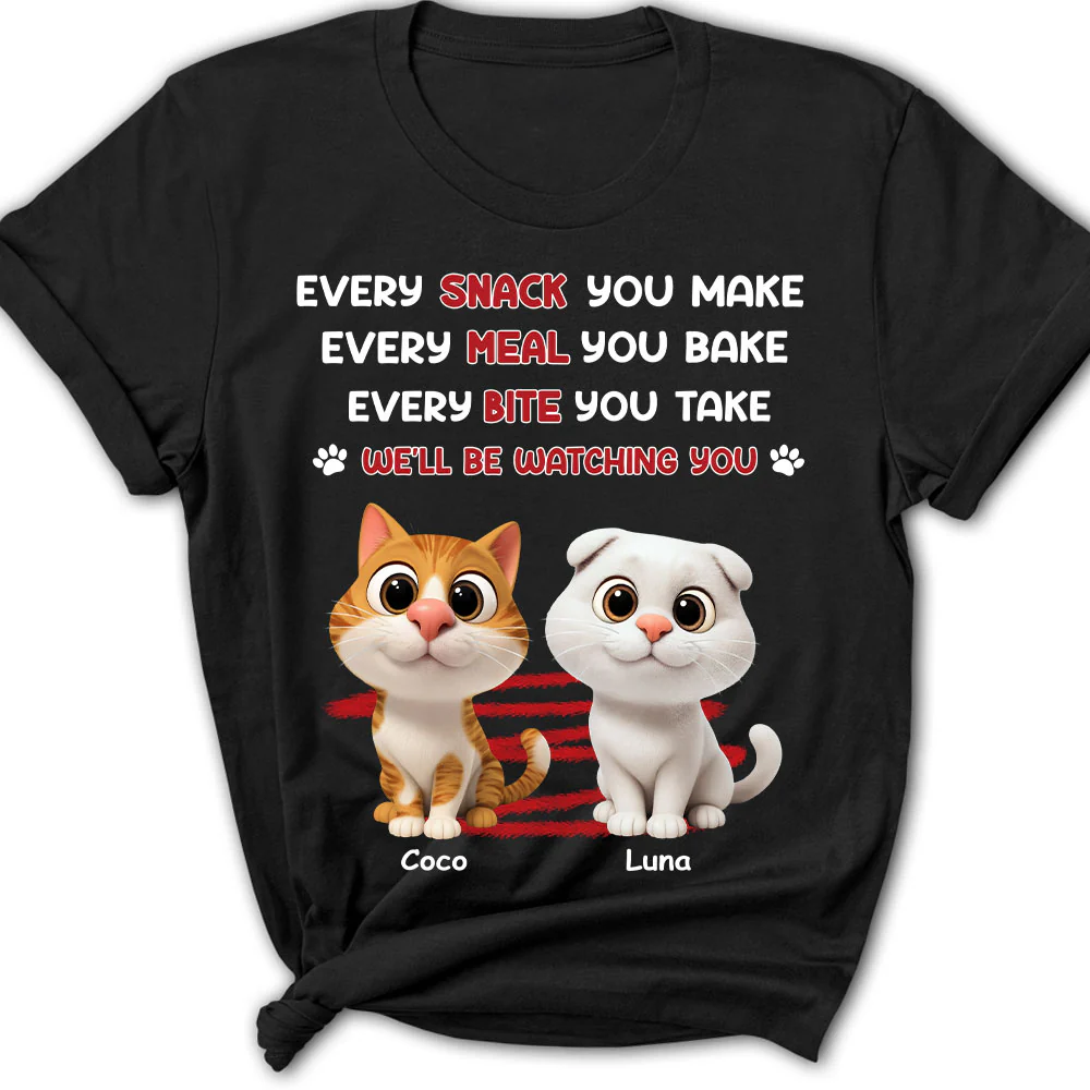 Watching You Forever Cat Version - Personalized Custom Women's T-Shirt