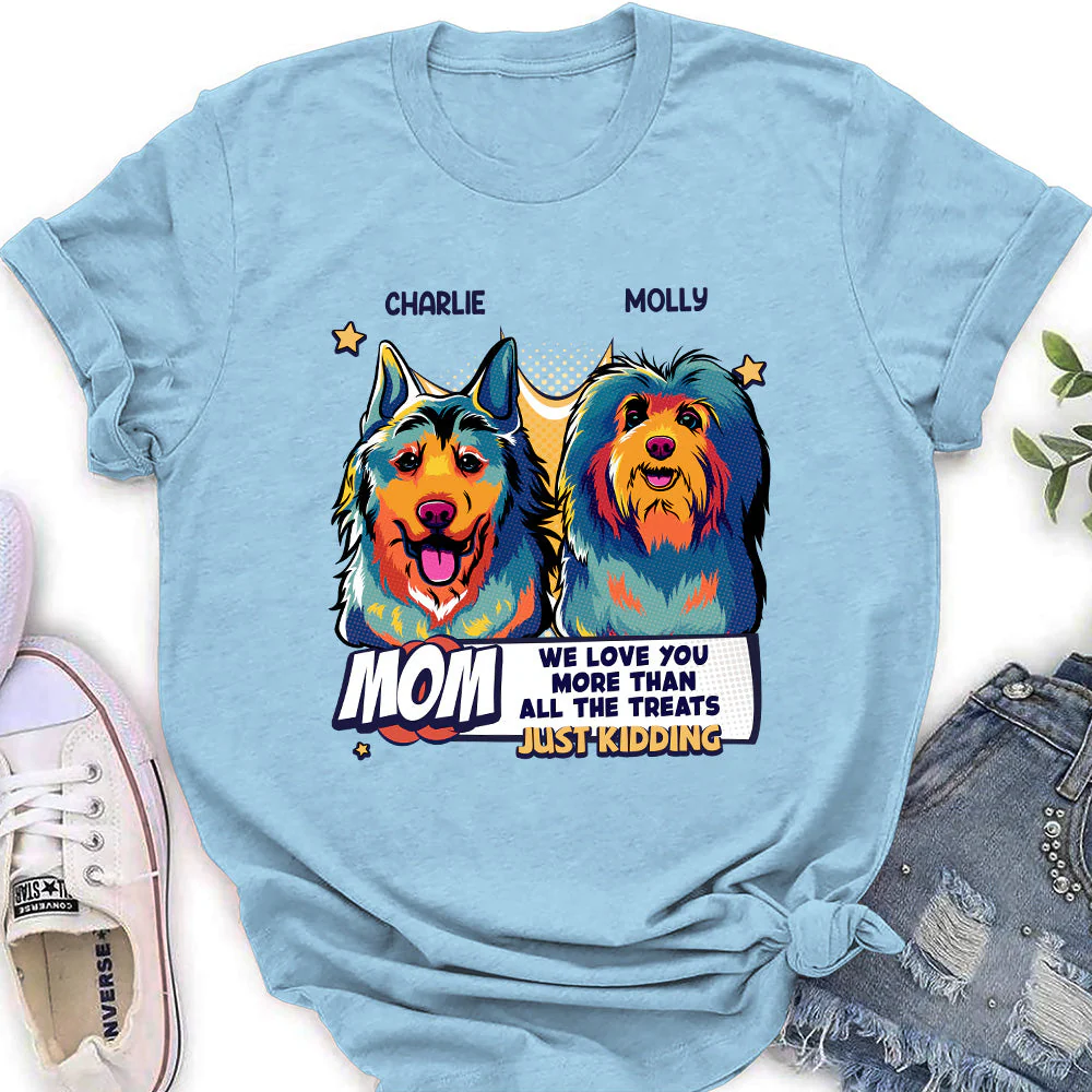 We Love You More Than All The Treats - Personalized Custom Women's T-shirt - Image 2