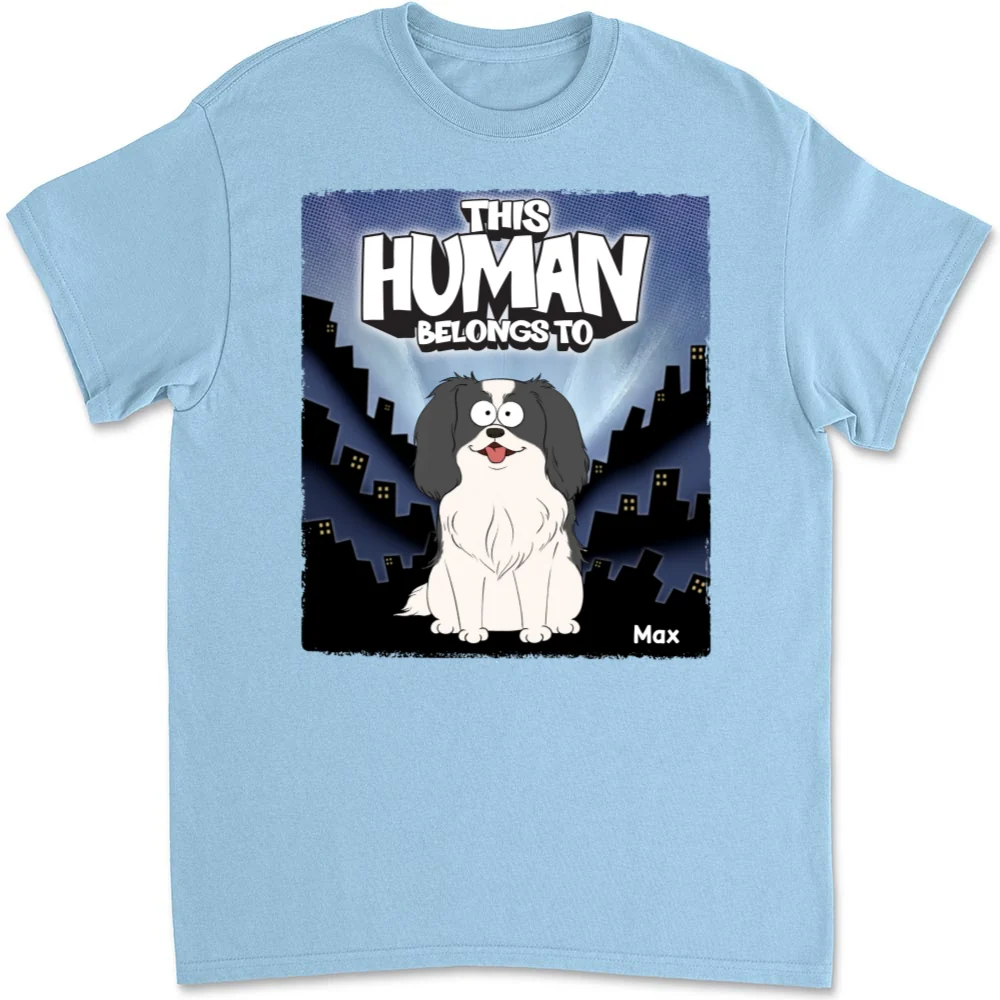 We Own You Human - Personalized Custom Unisex T-Shirt - Image 7