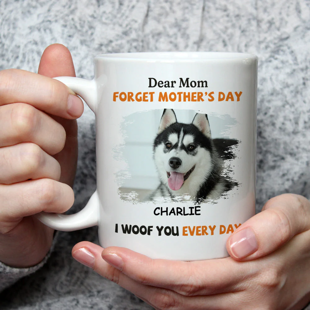 We Woof You Every Day Mom - Personalized Custom Coffee Mug - Image 2