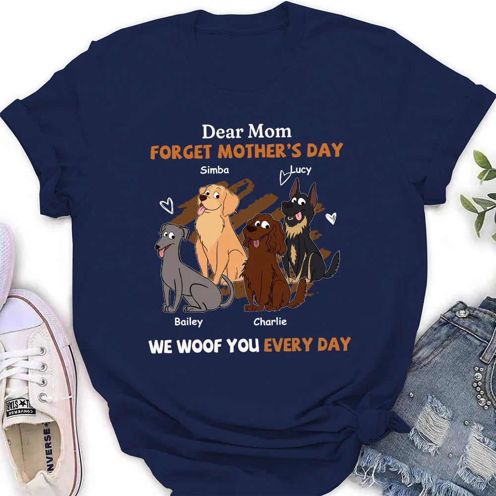 We Woof You Every Day Mom - Personalized Custom Women's T-shirt - Image 3