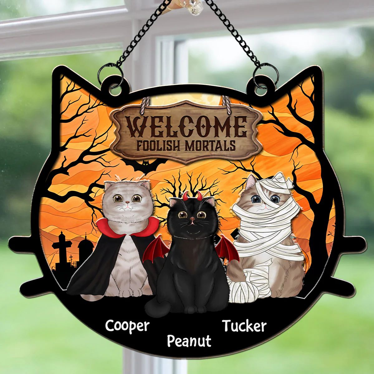 Welcome Foolish Mortals - Personalized Custom Suncatcher