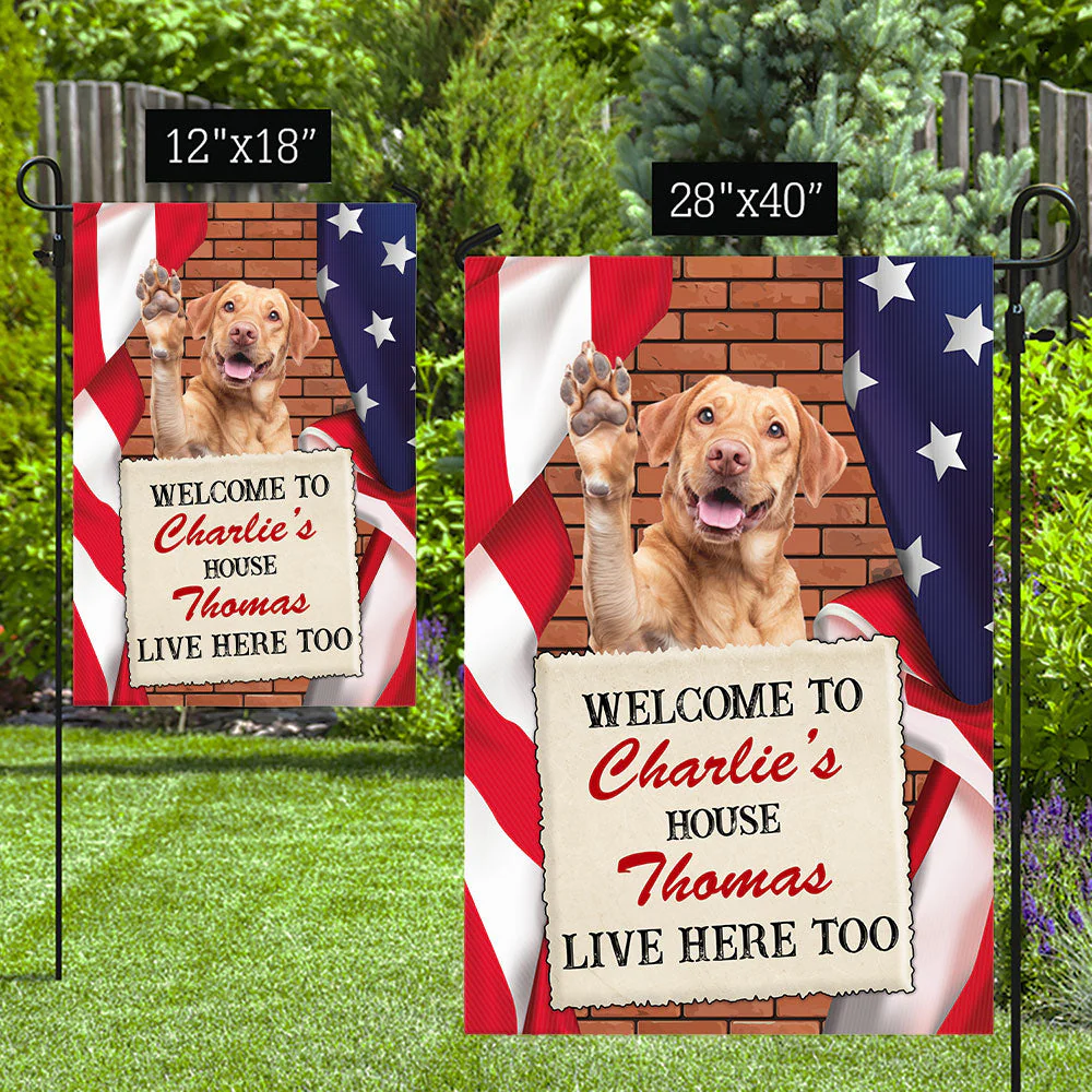 Welcome To Dog House - Personalized Custom Garden Flag - Image 6