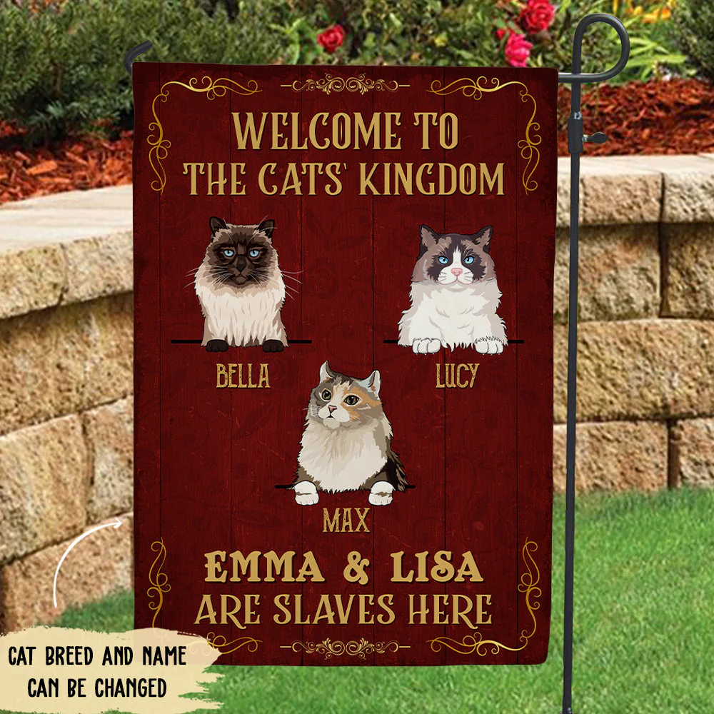 Welcome To The Cat Kingdom - Personalized Custom Garden Flag