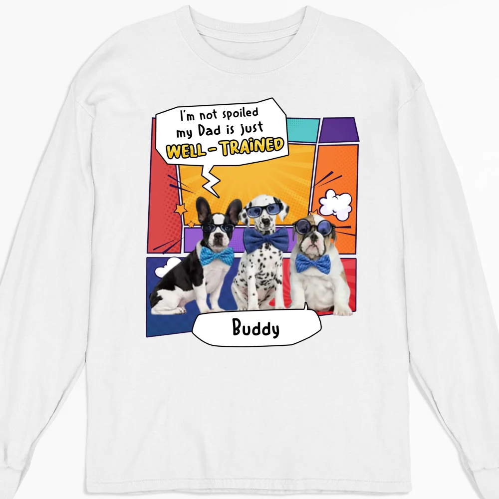 Well - Trained Dog Mom Dad Photo - Personalized Custom Long Sleeve T-Shirt - Image 3
