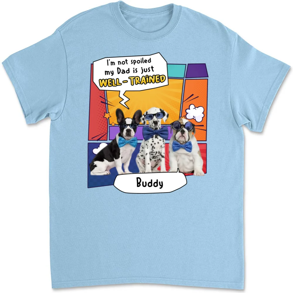 Well - Trained Dog Mom Dad Photo - Personalized Custom Unisex T-Shirt - Image 4
