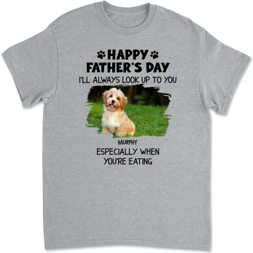 White Especially When You Are Eating Photo - Personalized Custom Unisex T-Shirt - Image 3