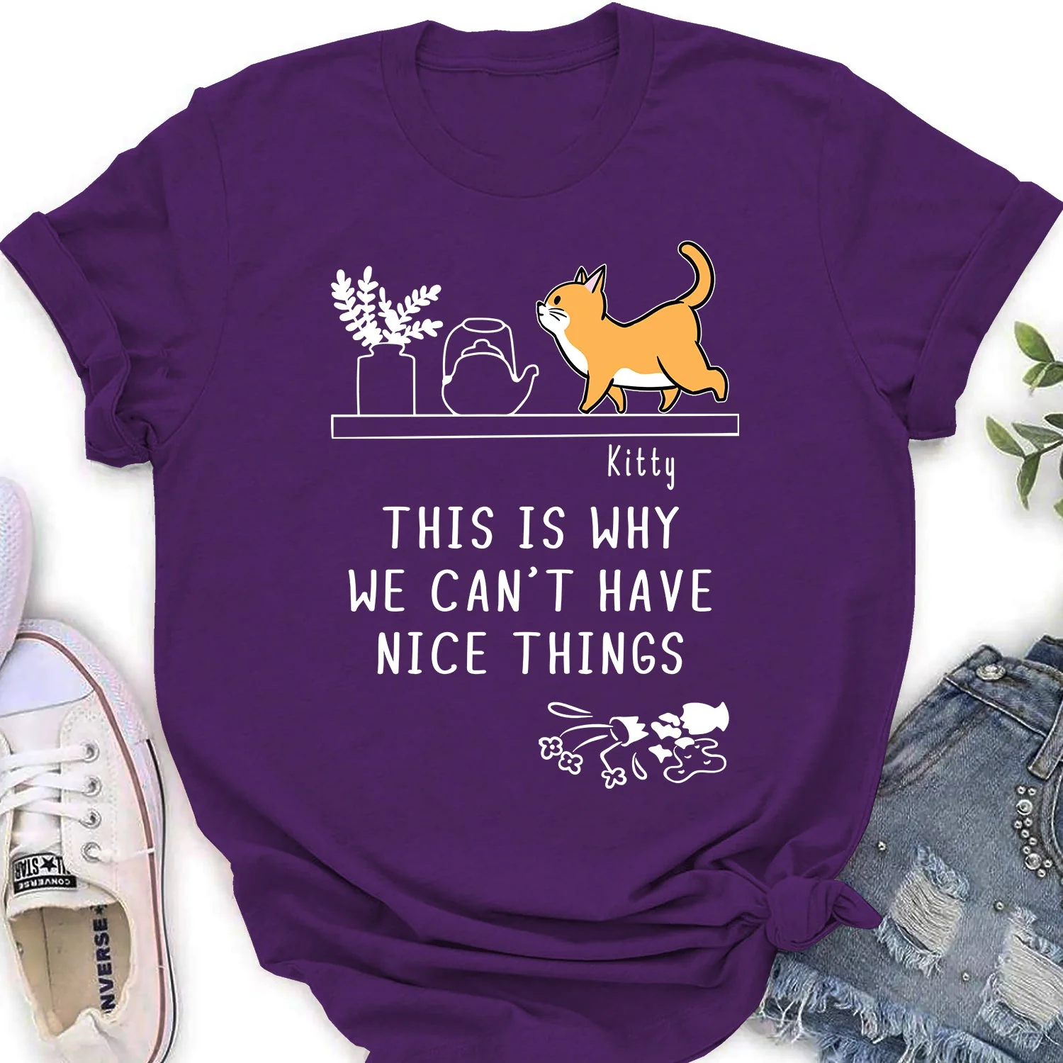 Why We Can't Have Nice Things - Personalized Custom Women's T-shirt - Image 5