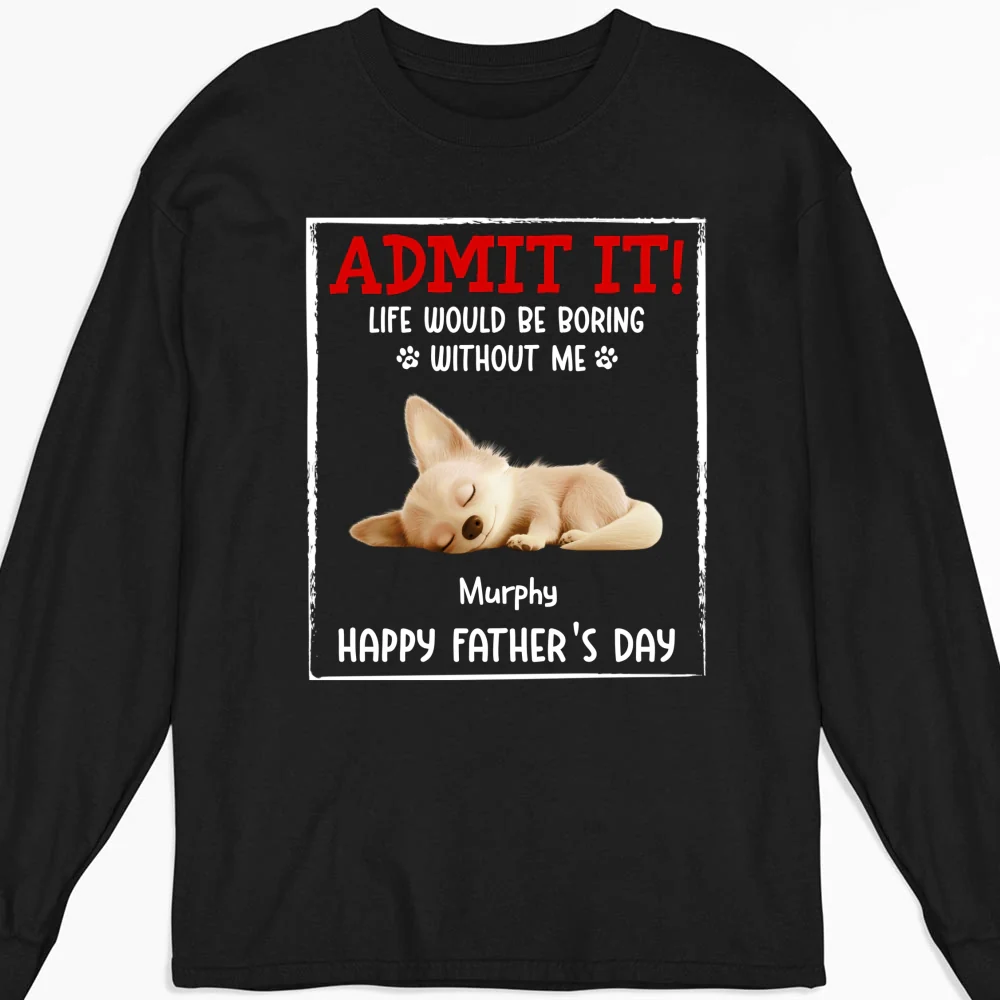 Without My Puppies Not Happy - Personalized Custom Long Sleeve T-Shirt - Image 4