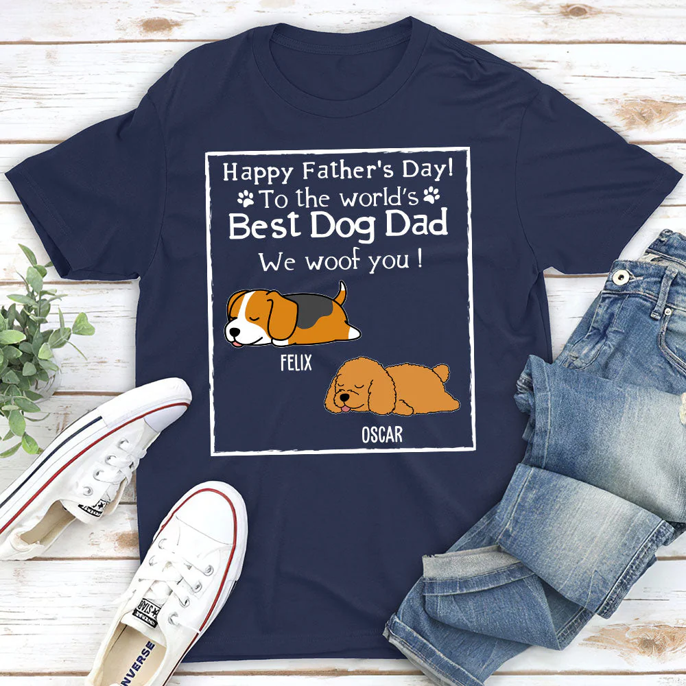 Woof Best Dog Dad Ever - Personalized Custom Unisex T-shirt - Image 3