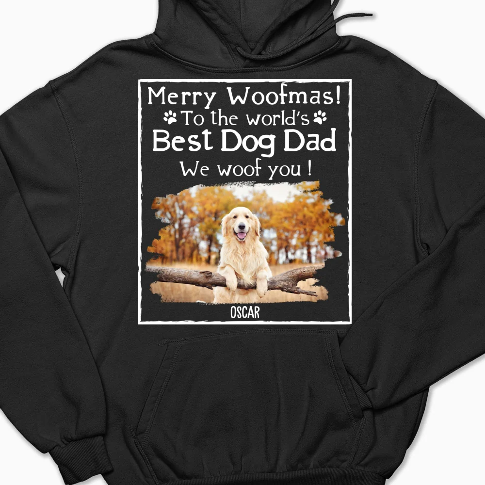 Woof Best Dog Dad Mom Ever Photo - Personalized Custom Hoodie - Image 6