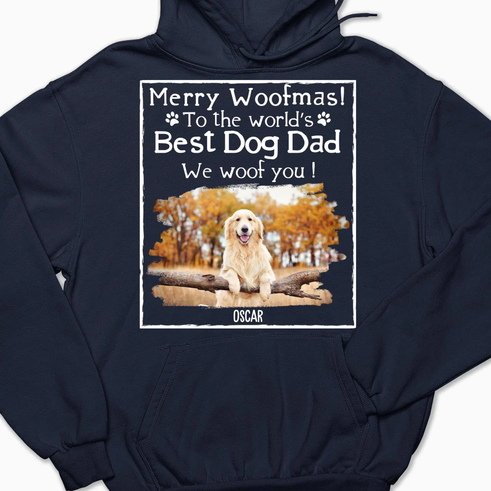 Woof Best Dog Dad Mom Ever Photo - Personalized Custom Hoodie - Image 7