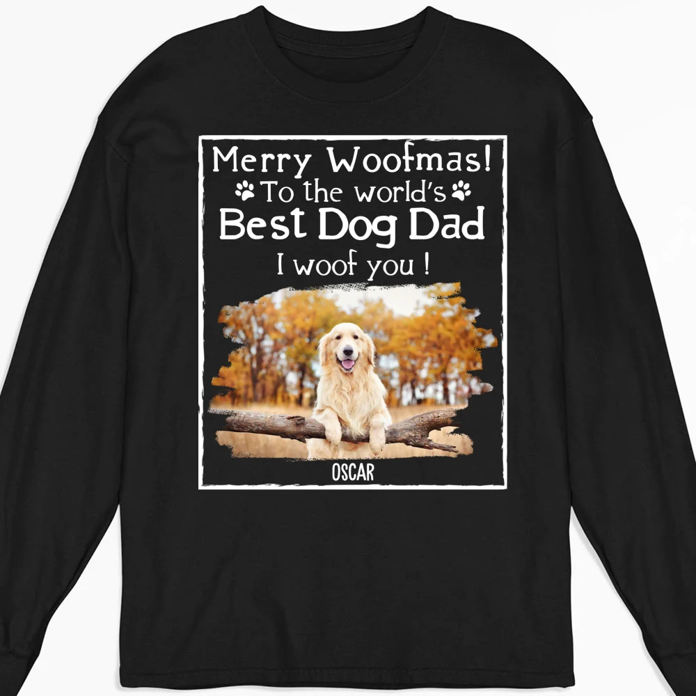 Woof Best Dog Dad Mom Ever Photo - Personalized Custom Long Sleeve T-shirt - Image 4