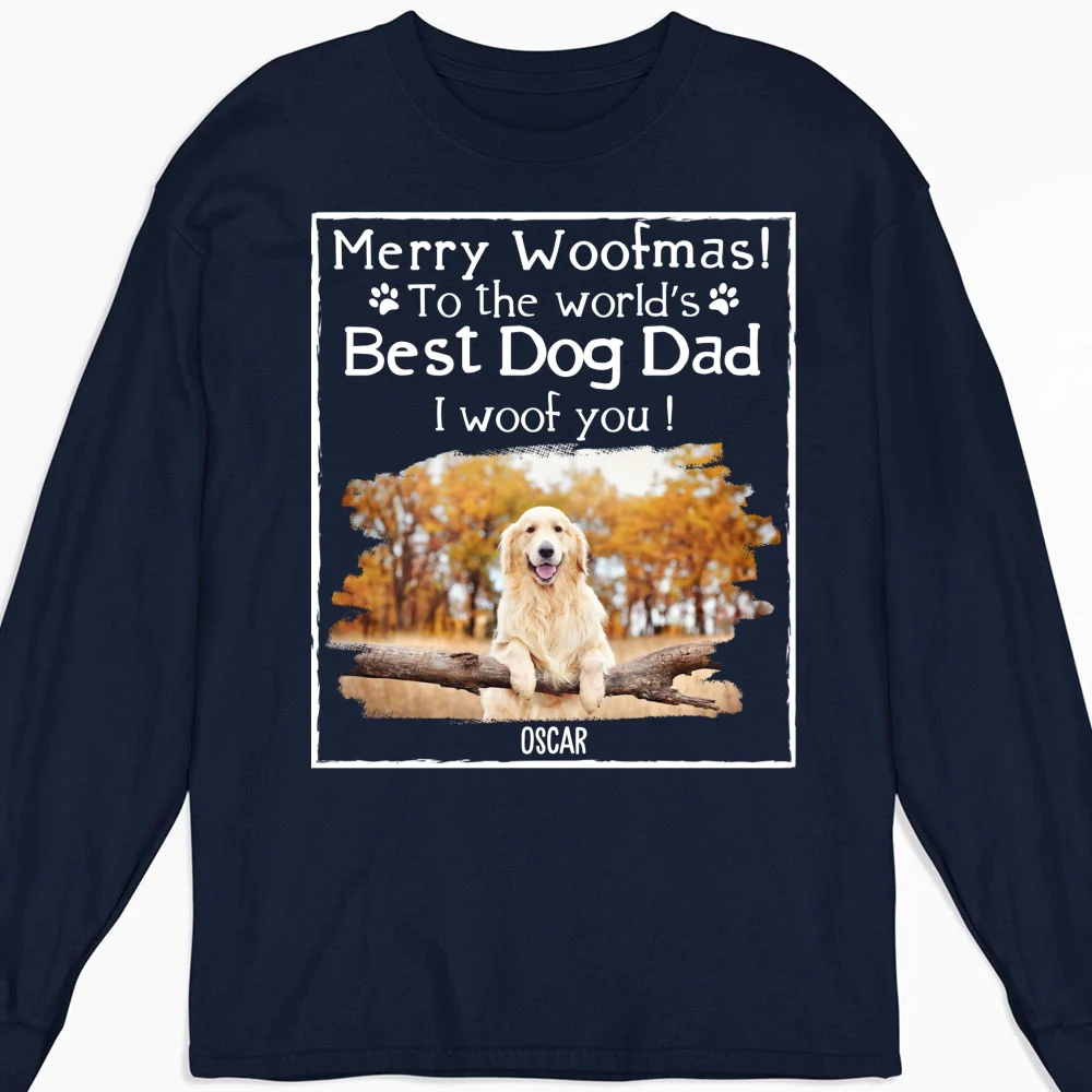 Woof Best Dog Dad Mom Ever Photo - Personalized Custom Long Sleeve T-shirt - Image 5