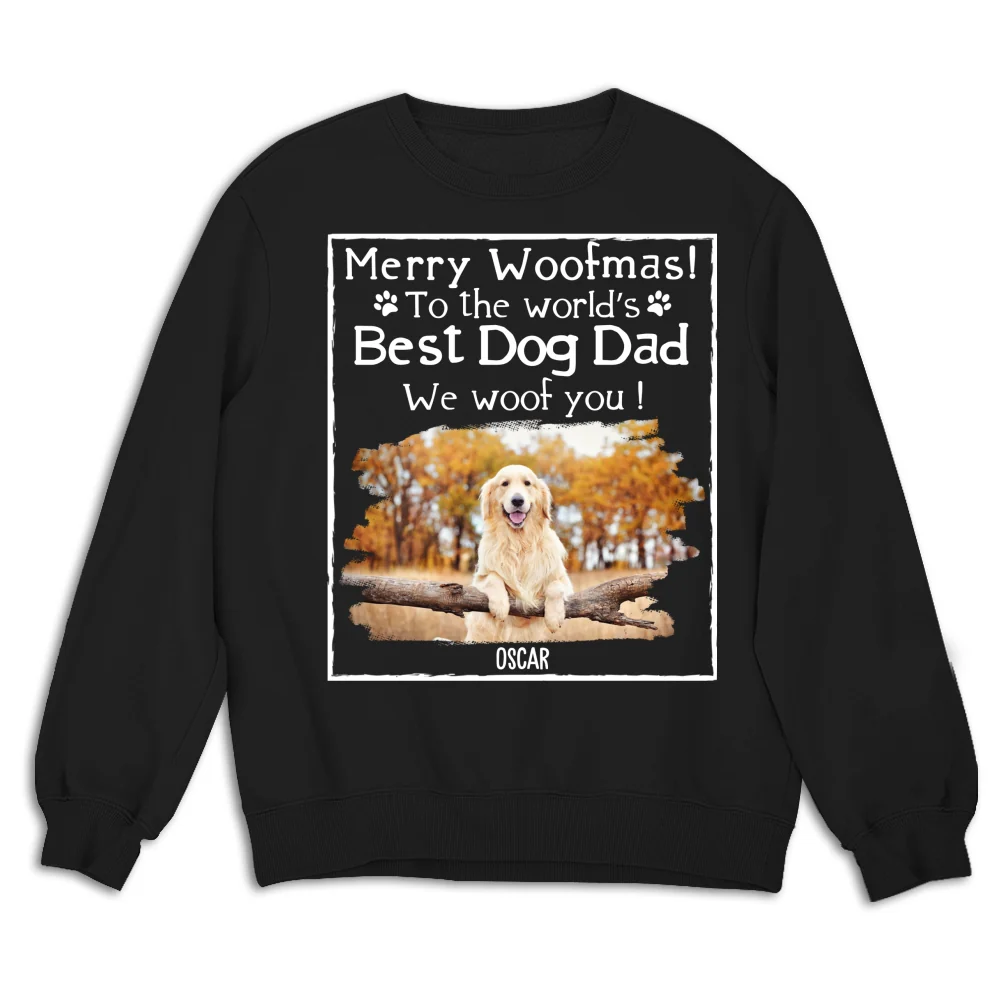 Woof Best Dog Dad Mom Ever Photo - Personalized Custom Sweatshirt - Image 5