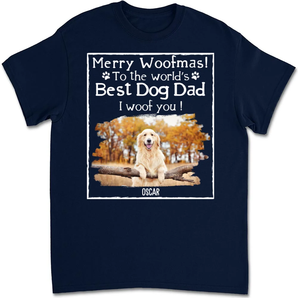 Woof Best Dog Dad Mom Ever Photo - Personalized Custom Unisex T-shirt - Image 7
