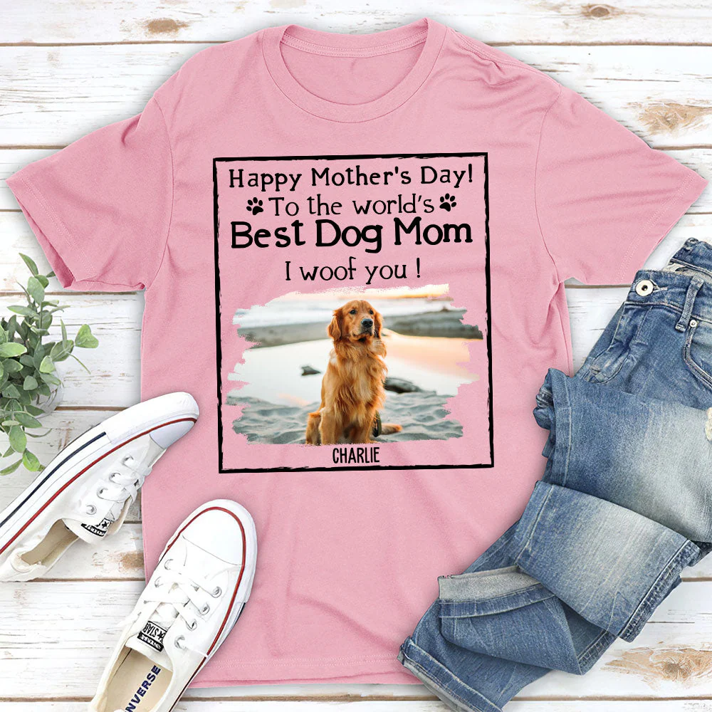 Woof Best Dog Mom - Personalized Custom Unisex T-shirt - Image 5