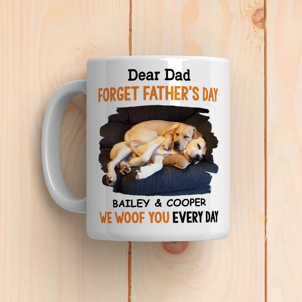 Woof Every Day Photo - Personalized Custom Coffee Mug - Image 2