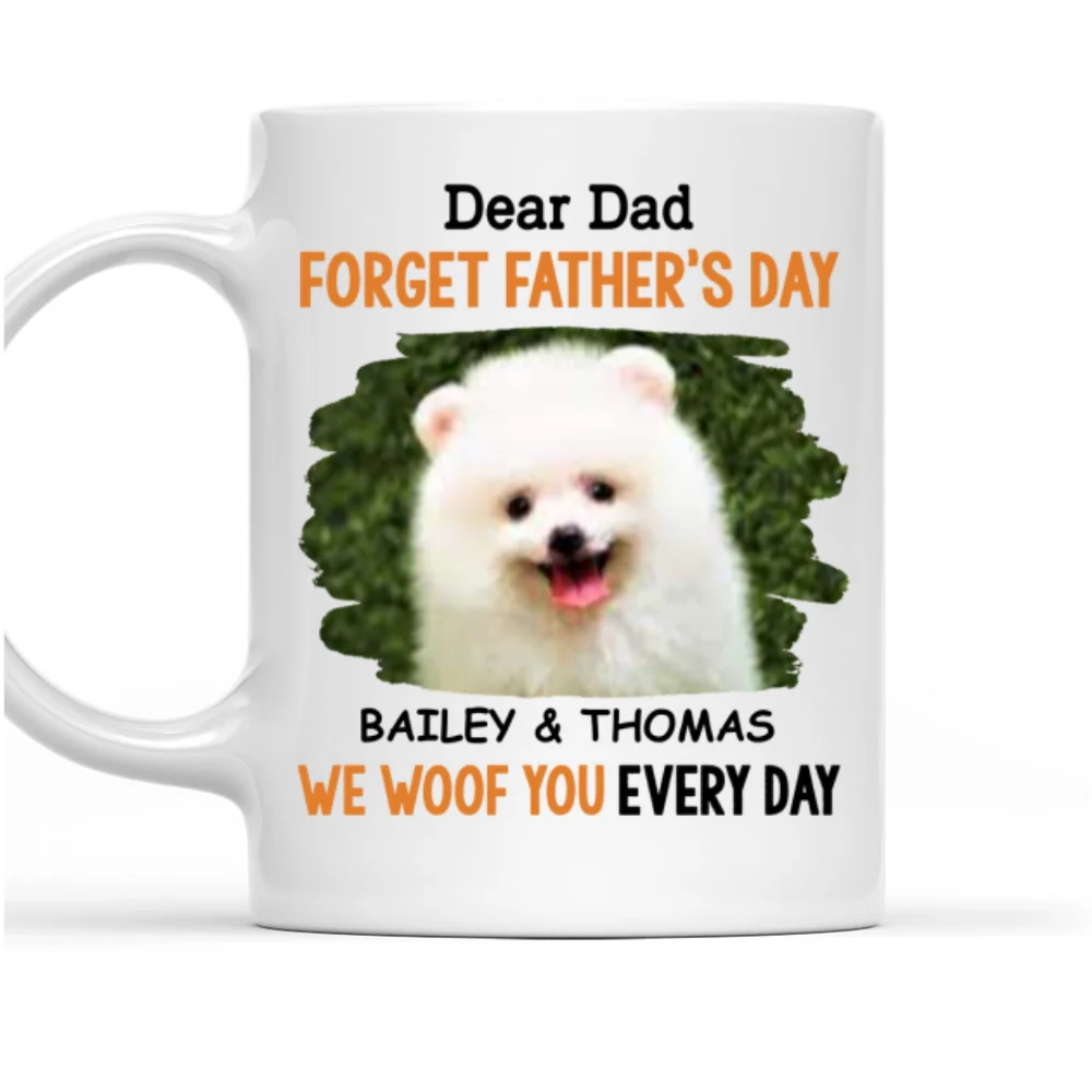 Woof Every Day Photo - Personalized Custom Coffee Mug - Image 5