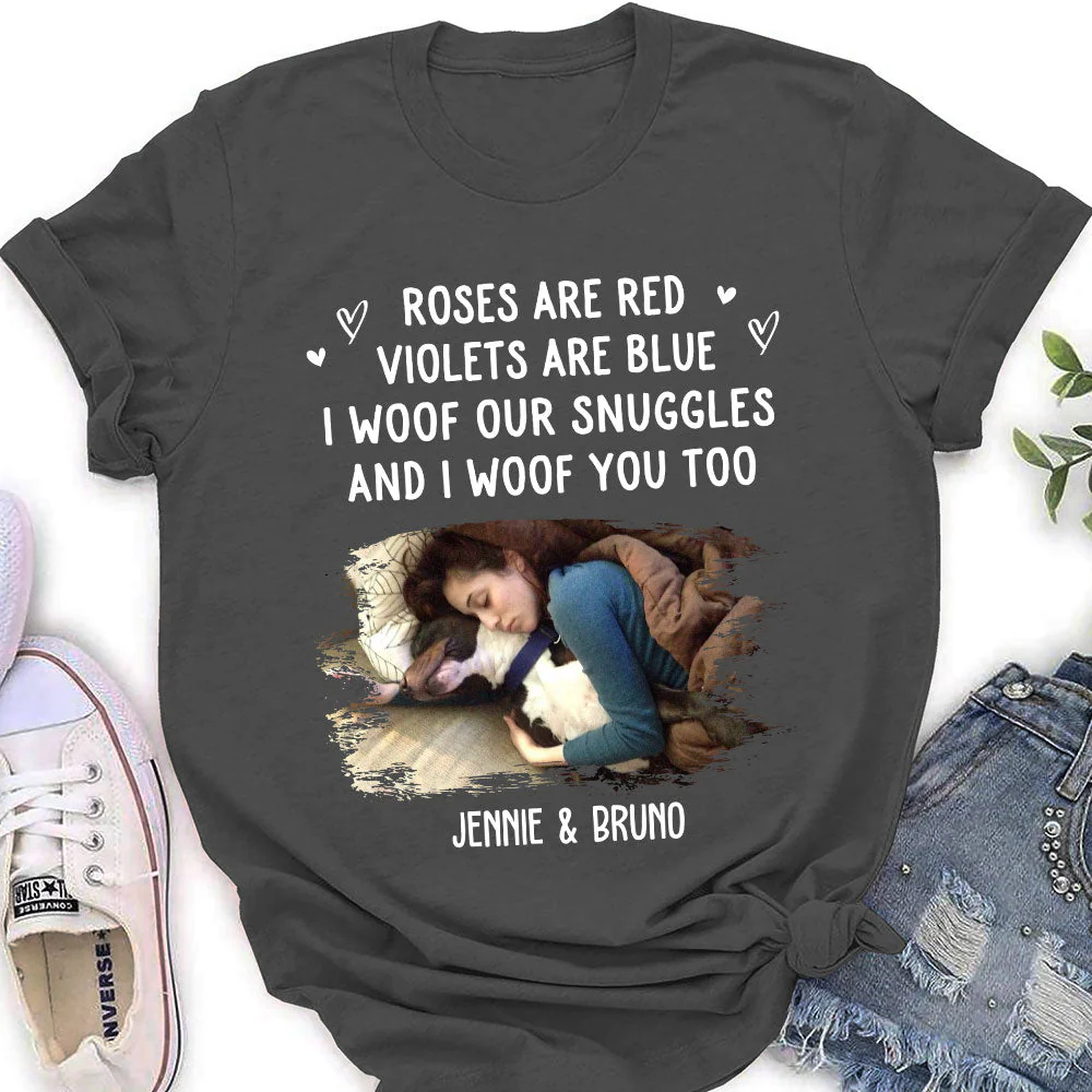 Woof Snuggles Photo 2 - Personalized Custom Women's T-shirt - Image 5