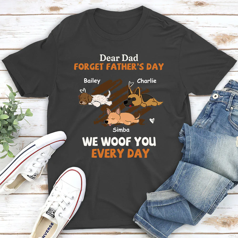 Woof You Every Day Lying Dog - Personalized Custom Unisex T-shirt - Image 3