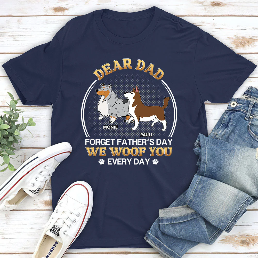 Woof You Everyday - Personalized Custom Unisex T-shirt - Image 2