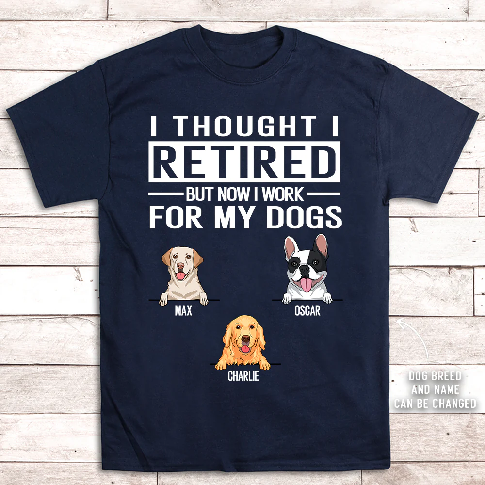 Work For My Dog - Personalized Custom Premium T-shirt - Image 6