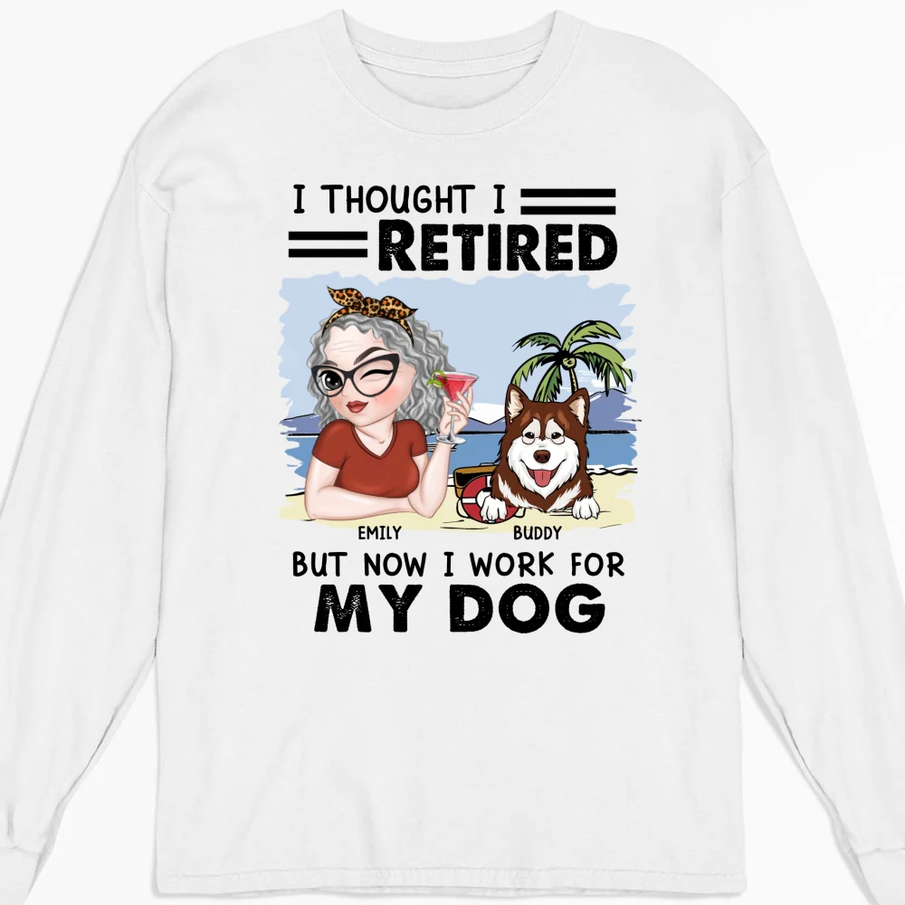Work For My Dogs - Personalized Custom Long Sleeve T-shirt - Image 4
