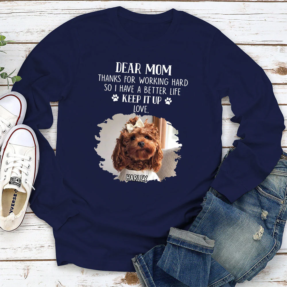 Working Hard - Personalized Custom Long Sleeve T-shirt - Image 3
