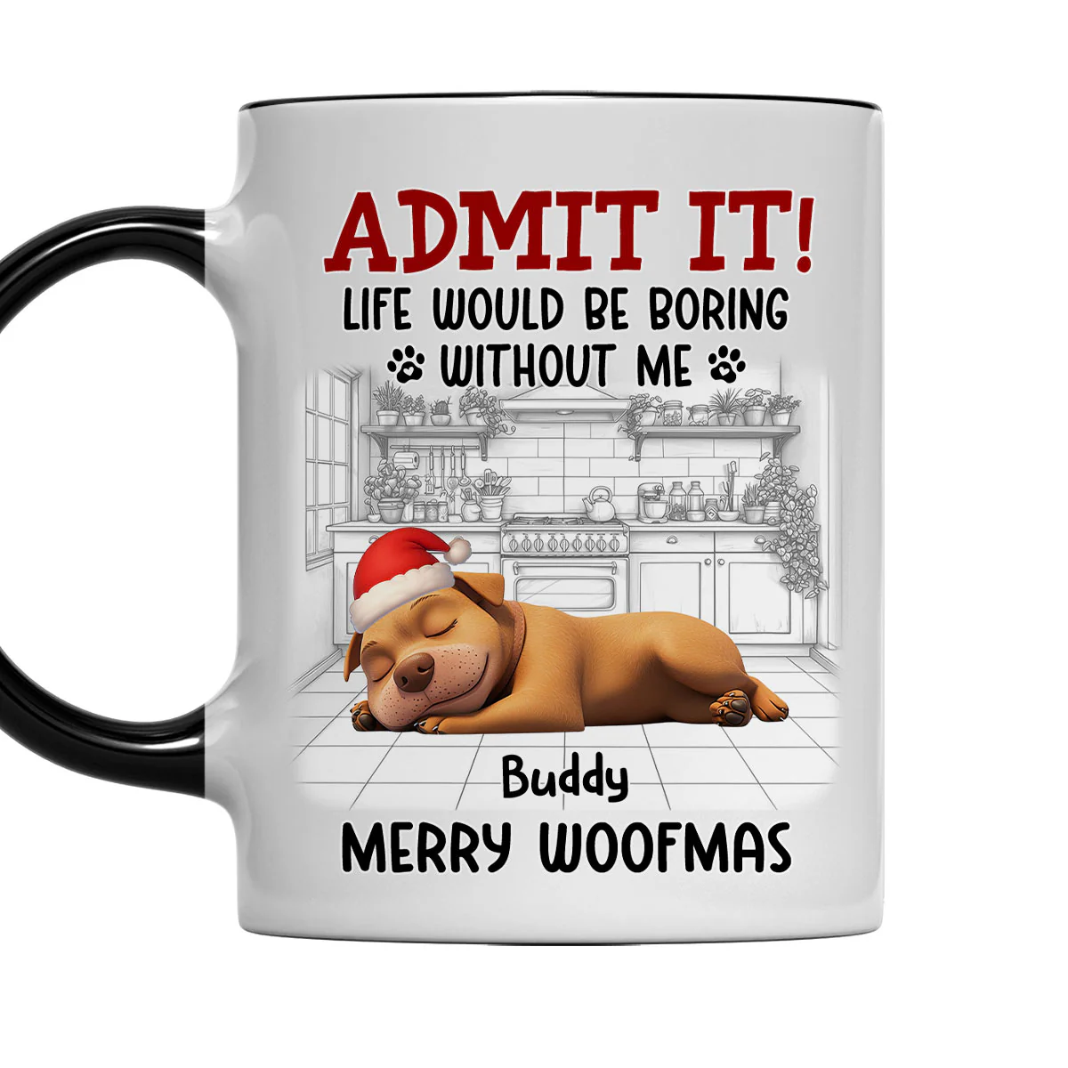 Would Be Boring Christmas - Personalized Custom Accent Mug
