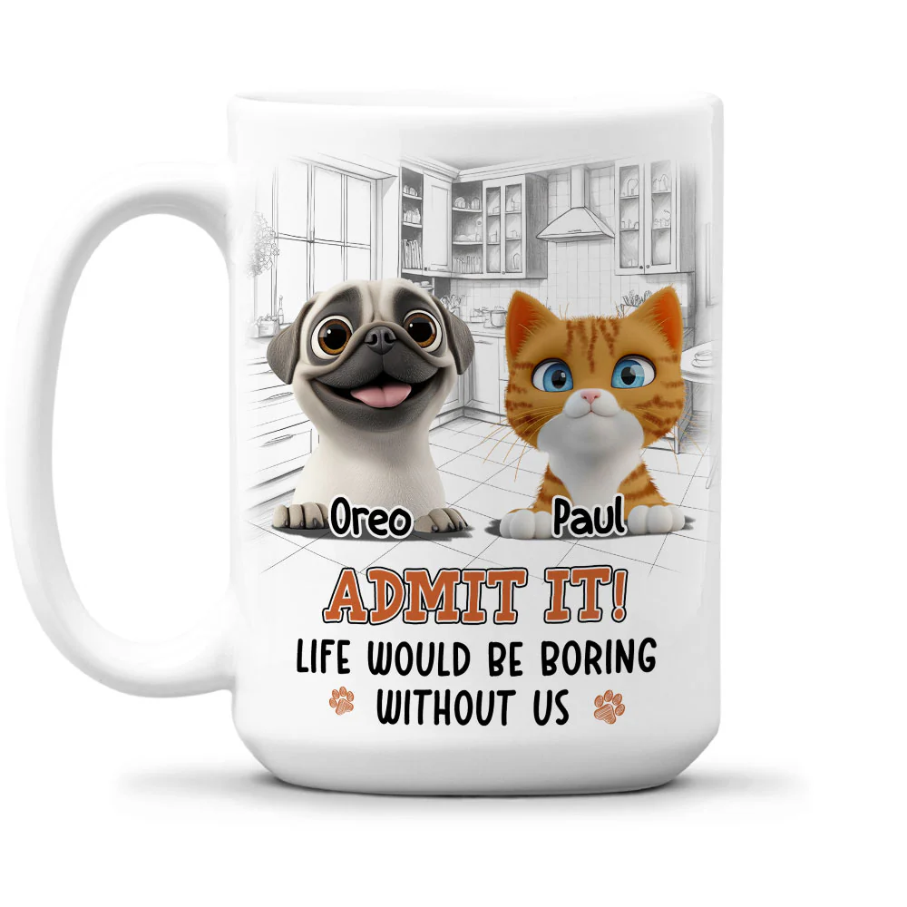 Would Be Boring Ver Pet - Personalized Custom Coffee Mug - Image 6