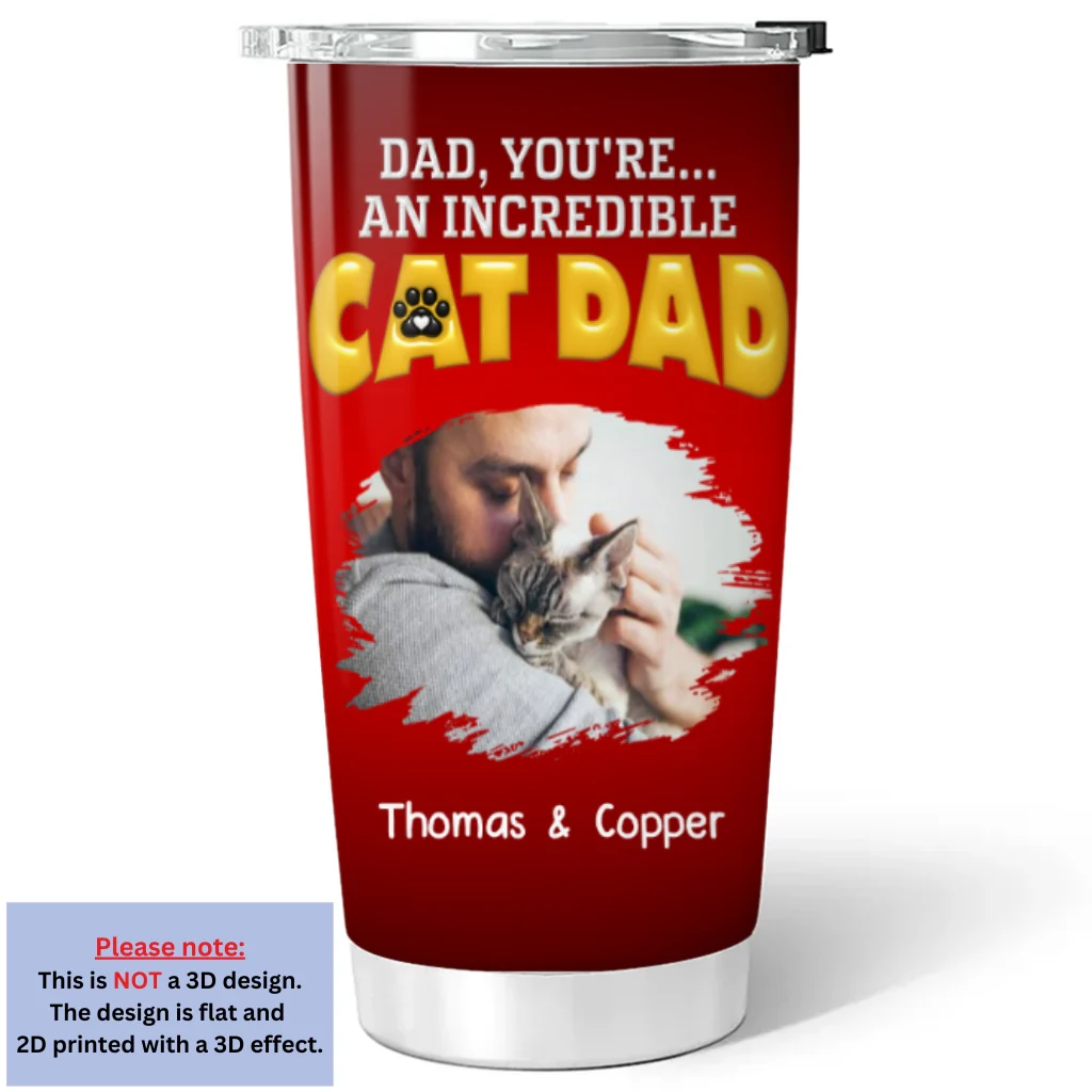 You Are An Awesome Cat Dad Ver Photo - Personalized Custom 3D Inflated Effect Tumbler - Image 3