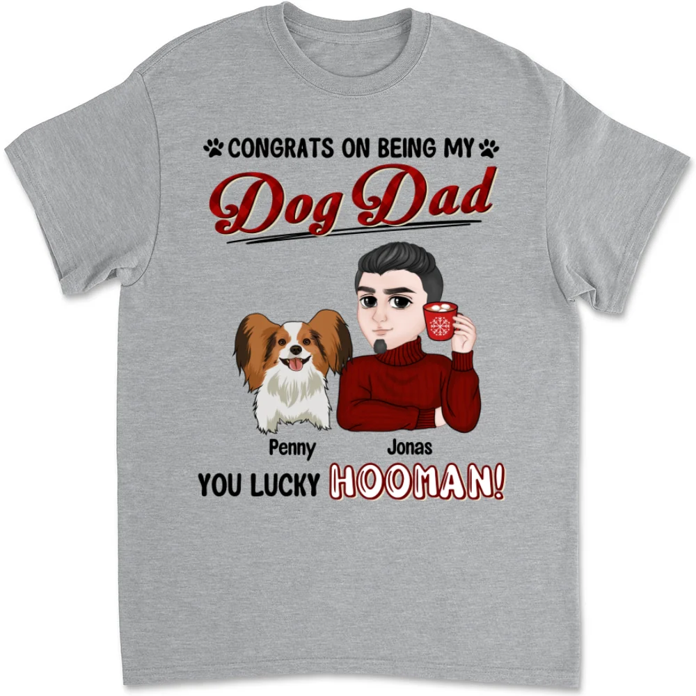 You Are Lucky Dog Dad Mom - Personalized Custom Unisex T-shirt - Image 6