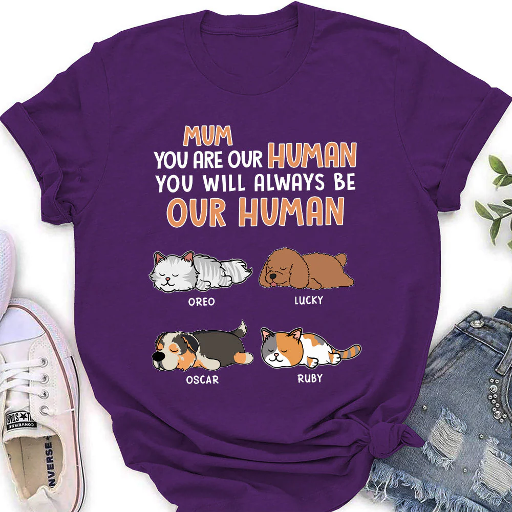You Are My Human - Personalized Custom Women's T-shirt - Image 3