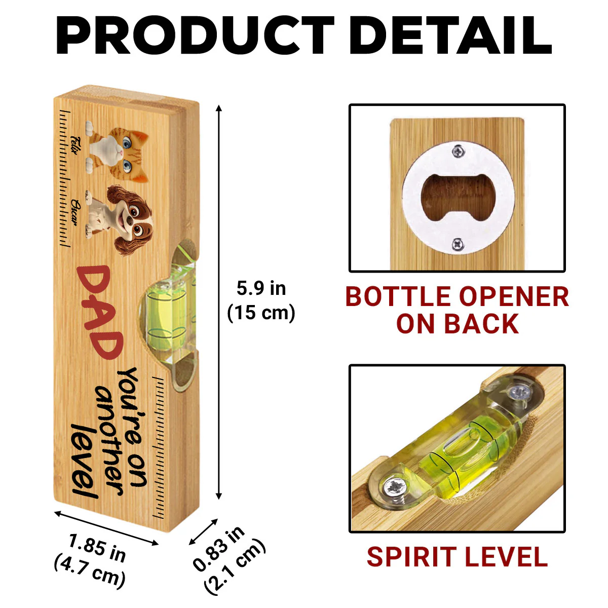 You Are On Another Level Dog Cat Dad - Personalized Custom Wooden Spirit Level Bottle Opener - Image 5