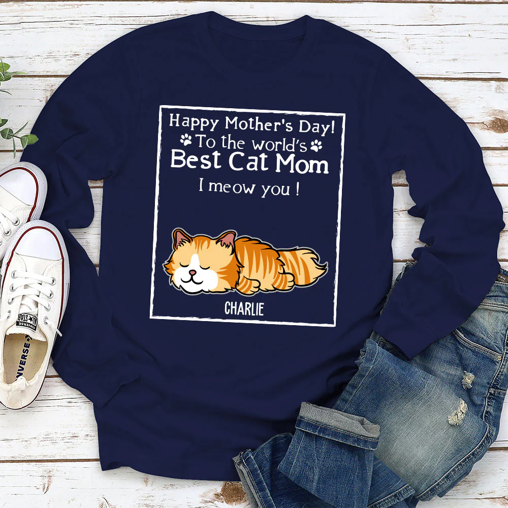 You Are The Best Cat Mom - Personalized Custom Long Sleeve T-Shirt - Image 2