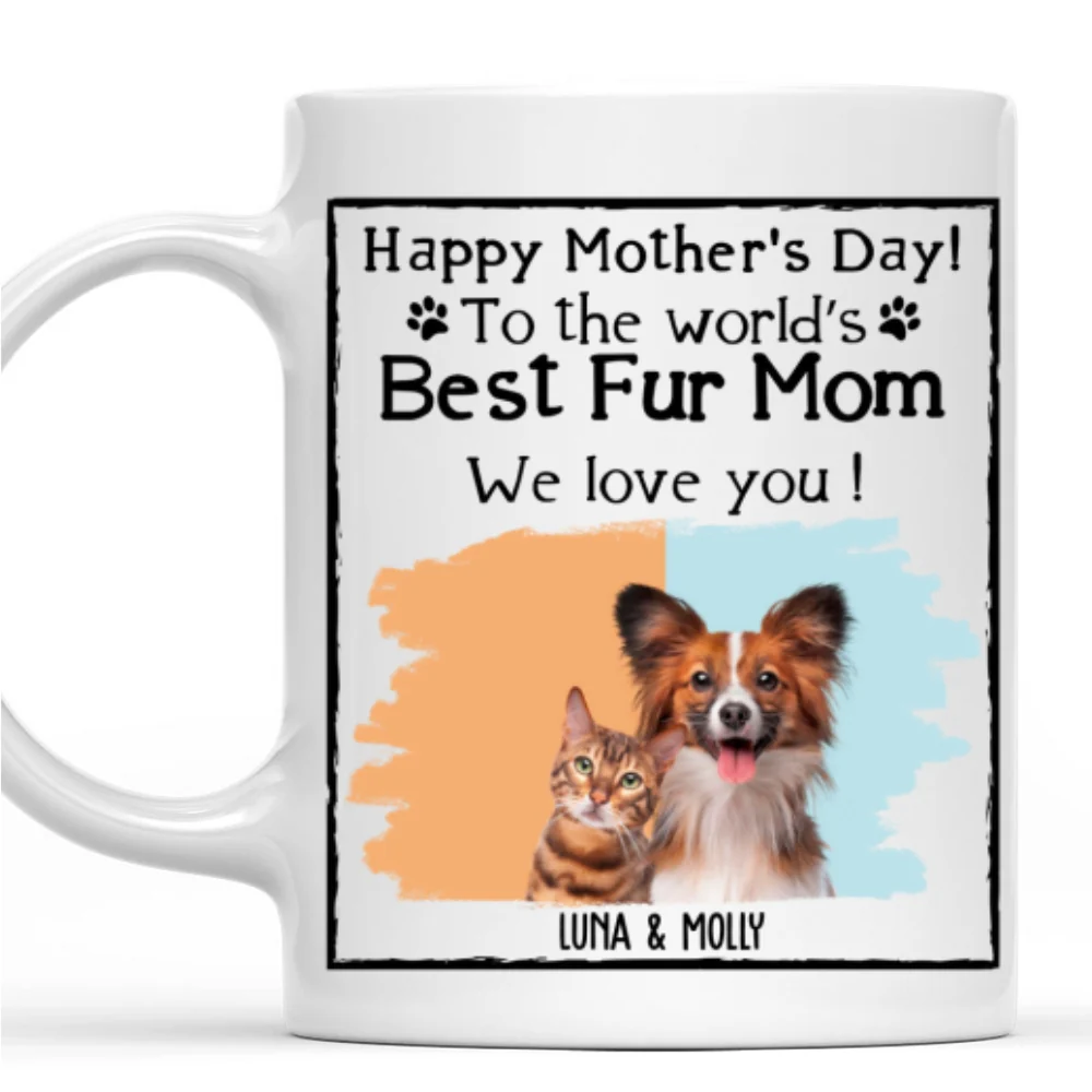 You Are The Best Fur Mom Photo - Personalized Custom Coffee Mug - Image 7