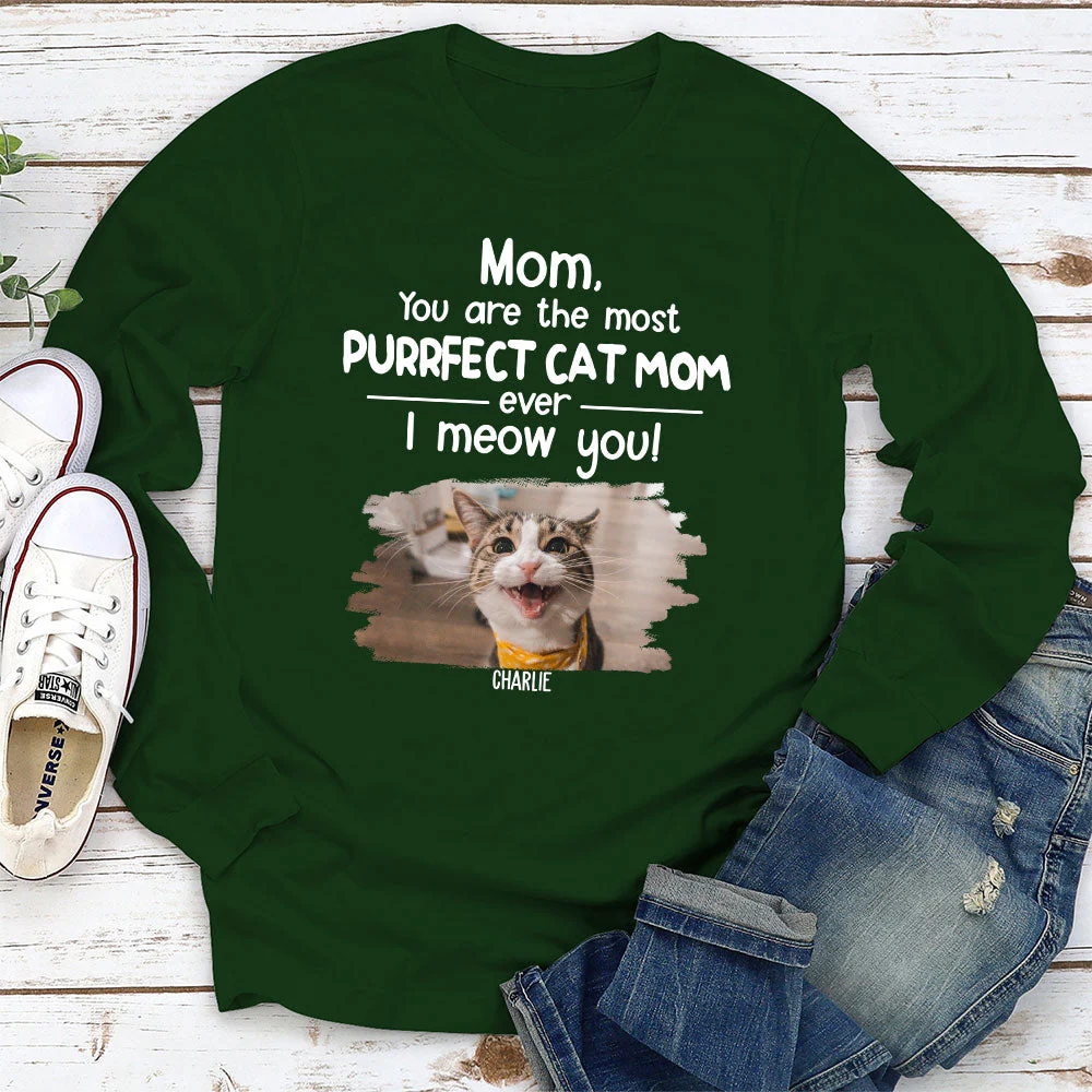 You Are The Most Purrfect - Personalized Custom Long Sleeve T-shirt - Image 3