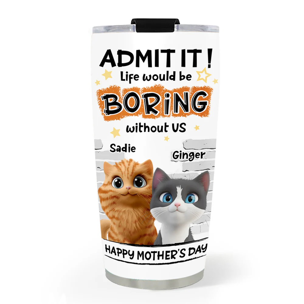 You Cannot Live Without Cats - Personalized Custom Tumbler