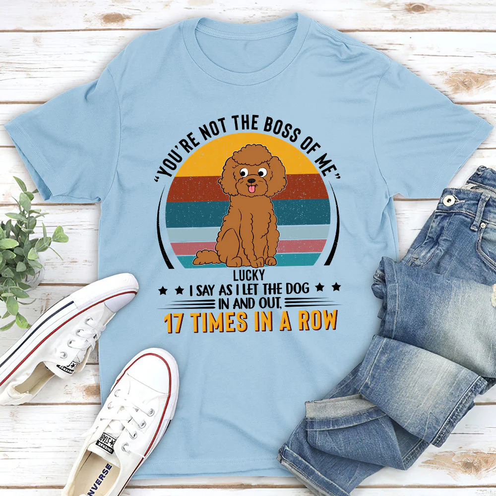 You're not the boss of me - Personalized Custom Unisex T-shirt - Image 4